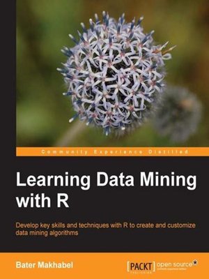 cover image of Learning Data Mining with R